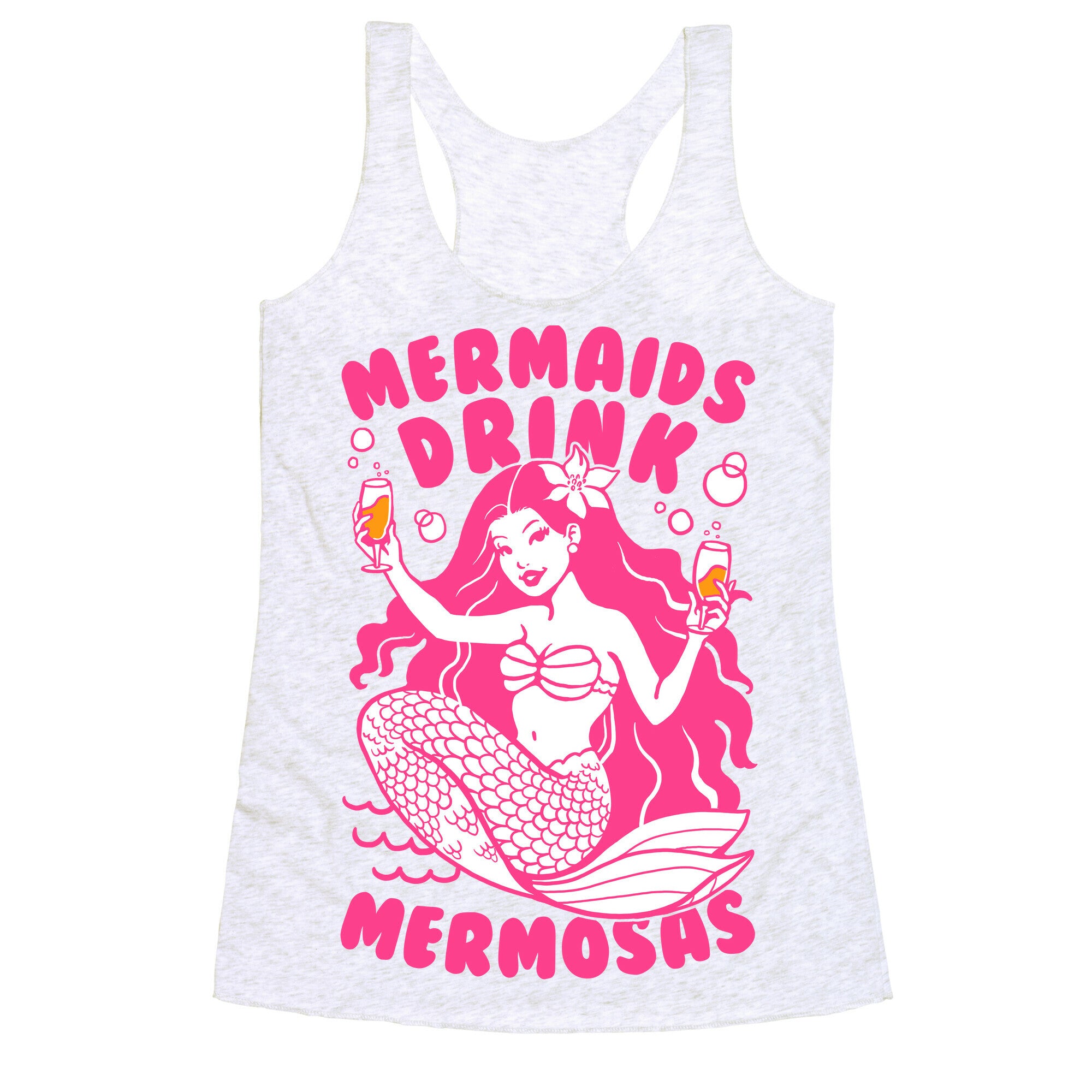 Mermaids Drink Mermosas Racerback Tank